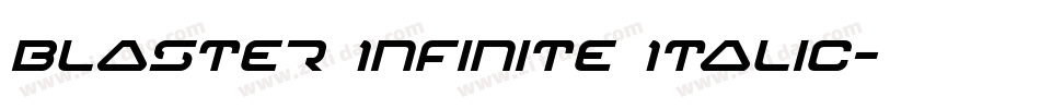 Blaster Infinite Italic字体转换